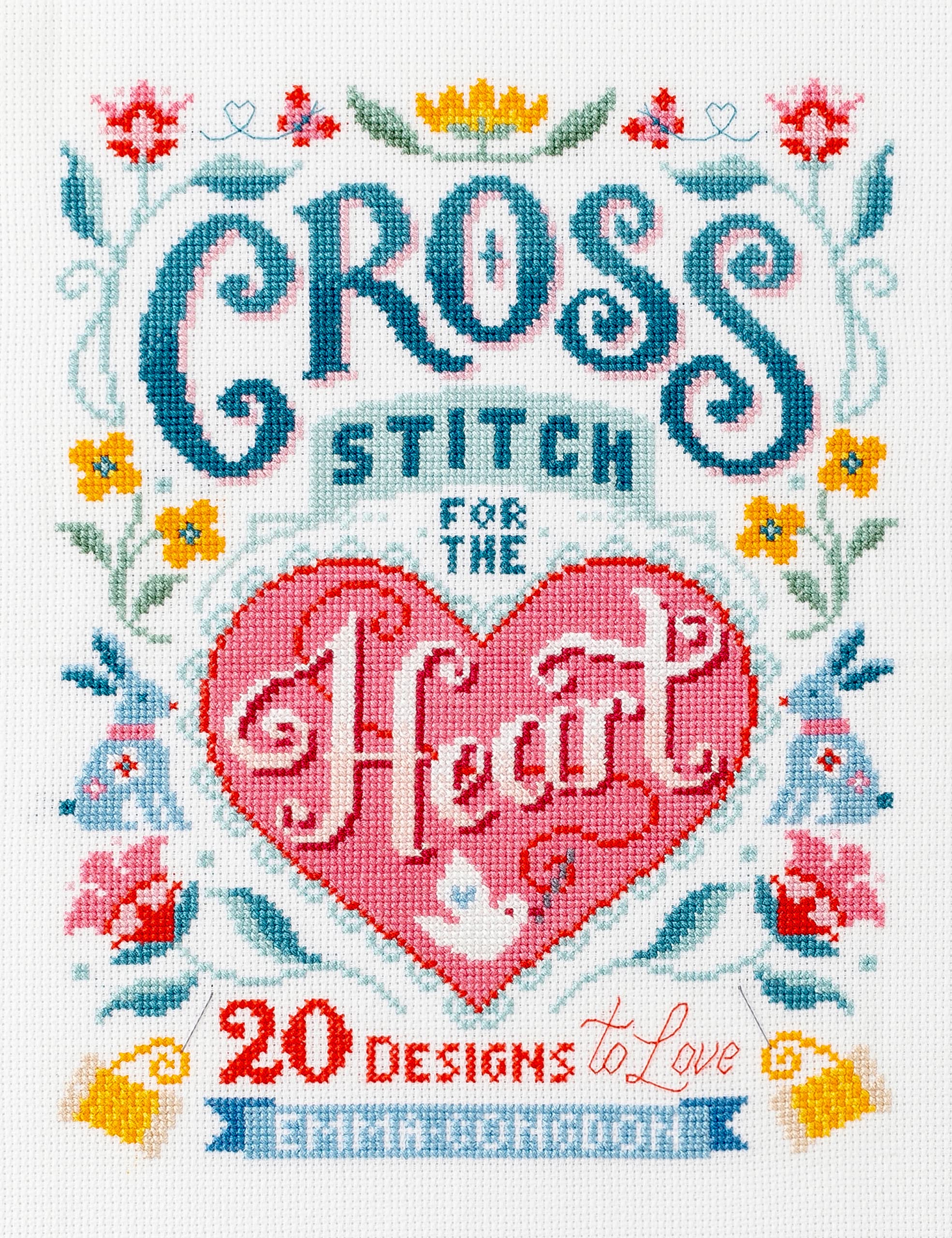 Cross Stitch for the Heart: 20 Designs to Love (Kindle Edition)
