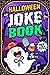 Halloween Joke Book For Kid...