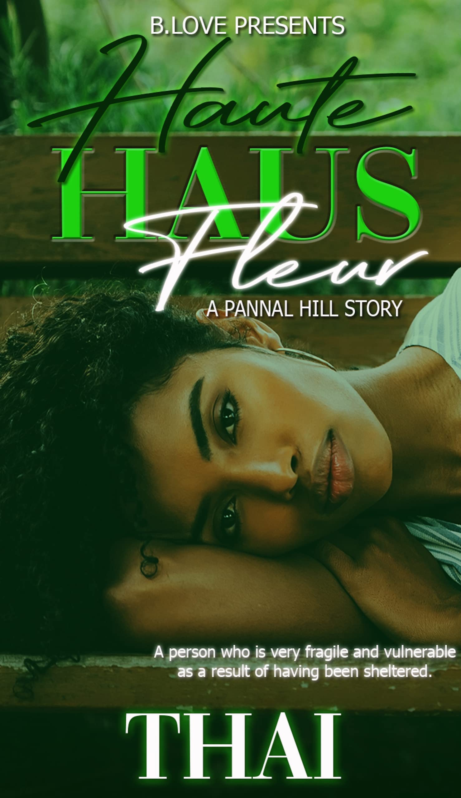 Haute Haus Fleur: A Pannal Hill Story (Kindle Edition)