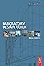 Laboratory Design Guide