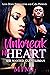 Unbreak My Heart: She Wante...