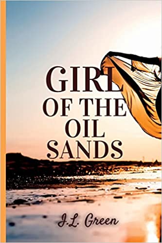 Girl Of The Oil Sands Paperback