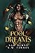 Pool of Dreams
