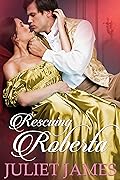 Rescuing Roberta; Errant Husbands; Book 5