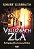 V službách zla (Cormoran Strike, #3)