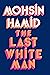 The Last White Man