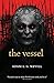 The Vessel