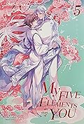 My five elements are short of you เล่ม 5