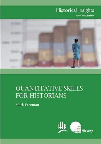 Quantitative Skills for Historians (Paperback)