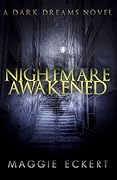 Nightmare Awakened: Dare To Dream