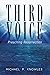 Third Voice: Preaching Resurrection