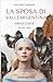 La sposa di Valleargentina