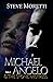 Michael Angelo & the Stone Mistress: Book I