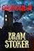 Dracula: by Bram Stoker