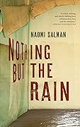 Nothing but the Rain