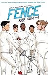 Fence, Vol. 5: Rise