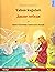 The Wild Swans. Bilingual children's book adapted from a fairy tale by Hans Christian Andersen (Turkish – Russian)