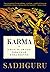 Karma: O guia de um yogi para criar o seu destino (Portuguese Edition)