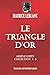 LE TRIANGLE D’OR: Arsène Lupin Collection # 8 (French Edition)