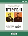 Title Fight: How ...
