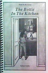 The Bottle in the Kitchen