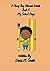 Book 5: My School Days