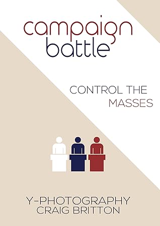 Campaign Battle: Control the Masses