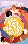 Au nom de nos rêves by Various