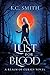 A Lust for Blood (Realm of ...