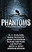 Phantoms