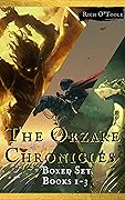 The Orzare Chronicles Boxed Set: A Sword and Sorcery Series, Books 1-3