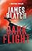 Dark Flight (Cold War thrillers)