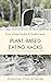 Plant-Based Eating Hacks by Kami Kessel