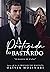 A Protegida do Bastardo:: a...