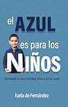 El azul es para los niños