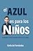 El azul es para los niños