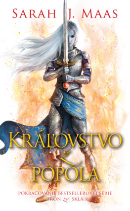 Kráľovstvo z popola (Trón zo skla, #7)