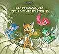 Les Pyjamasques et la momie d'Apophis