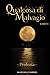 Qualcosa di Malvagio: Libro I - Profezia (Italian Edition)