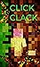 Click Clack: Unofficial Gam...