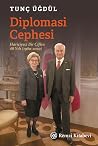Diplomasi Cephesi...
