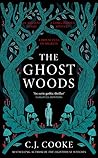 The Ghost Woods
