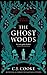 The Ghost Woods