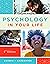 Psychology in Your Life