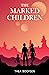 The Marked Children
