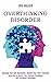 Overthinking Disorder: Incr...