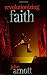 Revolutionizing Faith