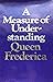 A Measure of Understanding