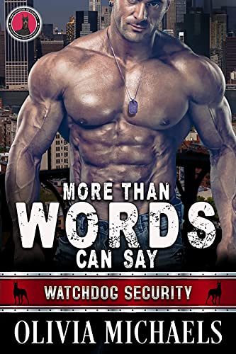 More than Words Can Say (Watchdog Security #6)