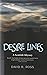Desire Lines by David R Ross